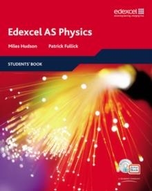 EDEXCEL A LEVEL SCIENCE AS PHYSICS STUD | 9781405896382 | ANN FULLICK