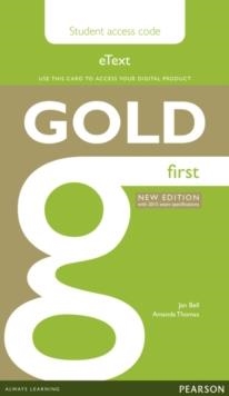 GOLD FIRST NEW EDITION ETEXT STUDENT ACCESS CARD | 9781447973881 | JAN BELL