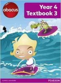 ABACUS YEAR 4 TEXTBOOK 3 | 9781408278529