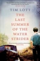 THE LAST SUMMER OF THE WATER STRIDER | 9781847393333 | TIM LOTT