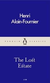 LOST ESTATE, THE | 9780241258910 | HENRI ALAIN-FOURNIER