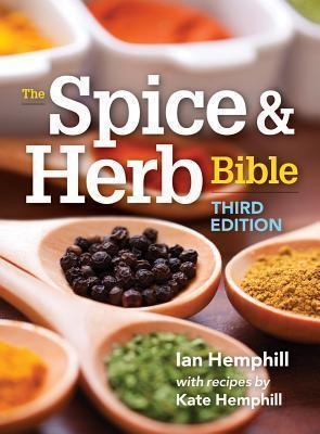 THE SPICE AND HERB BIBLE | 9780778804963 | IAM HEMPFILL