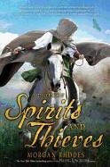 A BOOK OF SPIRITS AND THIEVES | 9781595147608 | MORGAN RHODES