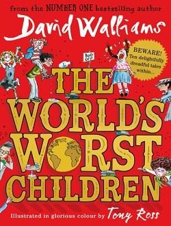 THE WORLD'S WORST CHILDREN PB | 9780008197049 | DAVID WALLIAMS