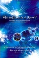 WHAT THE BLEEP DO WE KNOW!? | 9780757305627 | WILLIAM ARNTZ, CHASSE, MARK VICENTE