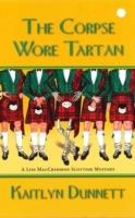 THE CORPSE WORE TARTAN | 9780758238801 | KAITLYN DUNNET