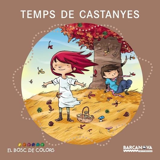 TEMPS DE CASTANYES | 9788448931094 | Baldó, Estel;Gil, Rosa;Soliva, Maria