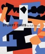 STUART DAVIS: IN FULL SWING | 9783791355108 | BARBARA HASKELL