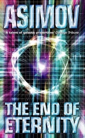 THE END OF ETERNITY | 9780586024409 | ISAAC ASIMOV