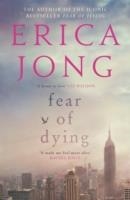 FEAR OF DYING | 9781782117483 | ERICA JONG