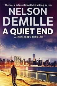 A QUIET END | 9780751544626 | NELSON DEMILLE