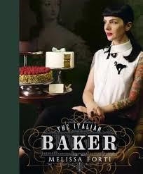 THE ITALIAN BAKER | 9781849497619 | MELISSA FORTI