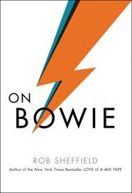 ON BOWIE | 9780062562708 | ROB SHEFFIELD