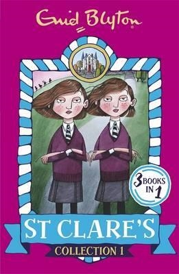 ST CLARE'S COLLECTION 1: BOOKS 1-3 | 9781444934823 | ENID BLYTON