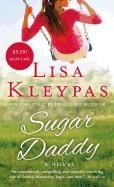 SUGAR DADDY | 9781250070708 | LISA KLEYPAS