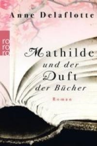 MATHILDE UND DER DUF-RO12 | 9783499252631 | DELAFLOTTE ANNE