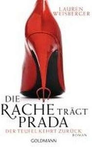 DIE RACHE TRAEGT PRADA | 9783442542871 | WEISBERGER LAUR