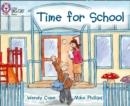 TIME FOR SCHOOL | 9780007512799 | WENDY COPE