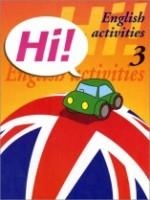 HI! Nº3 ENGLISH ACTIVITIES | 9788478873883