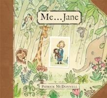 ME . . . JANE | 9780316045469 | PATRICK MCDONNELL