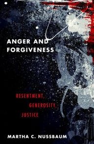 ANGER AND FORGIVENESS | 9780199335879 | MARTHA C NUSSBAUM