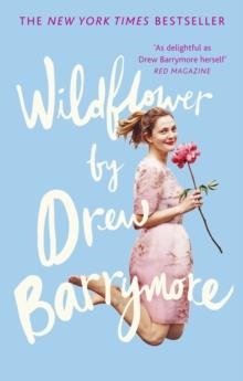 WILDFLOWER | 9780753557099 | DREW BARRYMORE