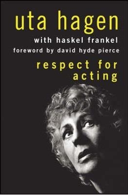 RESPECT FOR ACTING | 9780470228487 | UTA HAGEN