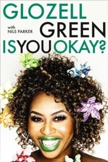 IS YOU OK? | 9781785034763 | GLOZELL GREEN