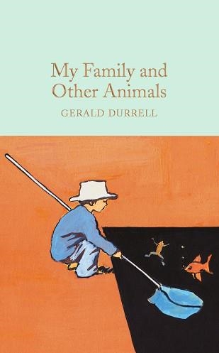 MY FAMILY AND OTHER ANIMALS | 9781909621985 | GERALD DURRELL