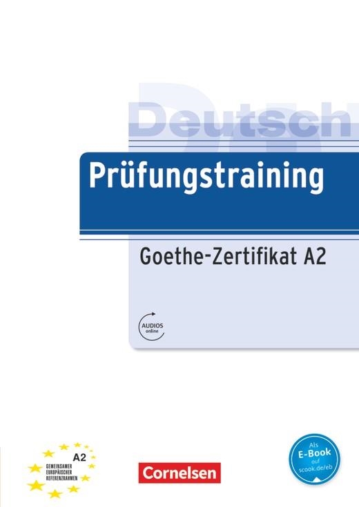 PRUFUNGSTRAINING GOETHE ZERTIFIKAT A2 | 9783061217730