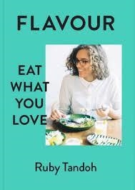 FLAVOUR: EAT WHAT YOU LOVE | 9780701189327 | RUBY TANDOH