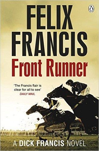 FRONT RUNNER | 9781405915212 | FELIX FRANCIS