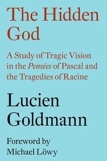 THE HIDDEN GOD | 9781784784041 | LUCIEN GOLDMANN