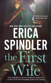 THE FIRST WIFE | 9781250069757 | ERICA SPINDLER