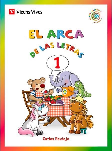 EL ARCA DE LAS LETRAS 1. LETRAS E, O, A, I, U. | 9788468206677 | Reviejo Hernandez, Carlos