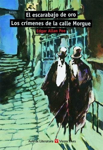 EL ESCARABAJO DE OROLOS CRIMENES DE LA CALLE-3 | 9788431635749 | Allan Poe, Edgar;Alonso Alvarez, Pedro;Fornieles Alcaraz, Javier;y otros