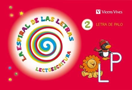 LA ESPIRAL DE LAS LETRAS. LECTOESCRITURA 2. LETRA | 9788468212258 | VICENS VIVES PRIMARIA, S.A.