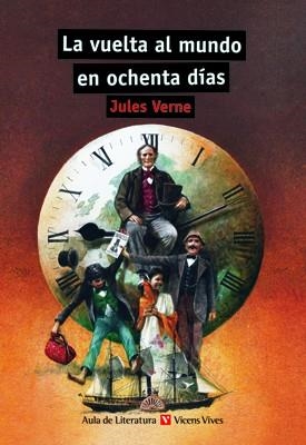 LA VUELTA AL MUNDO EN OCHENTA DIAS-34 | 9788431662950 | Verne, Jules;Otero Toral, Manuel