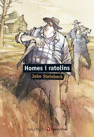 HOMES I RATOLINS-1 | 9788431672515 | Steinbeck, John;Coy, Juan José;Montes Granado, Consuelo