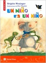 UN NIÑO ES UN NIÑO-13 | 9788431681074 | Weninger, Brigitte;Calpe Prades, Anna