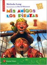 MIS AMIGOS LOS PIRATAS-8 | 9788431676902 | Long, Melinda