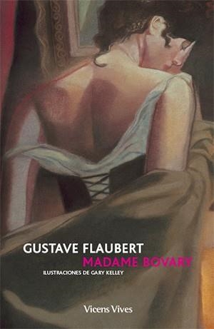 MADAME BOVARY | 9788468235714 | Albiñana Serain, Javier;Kelley, Gary