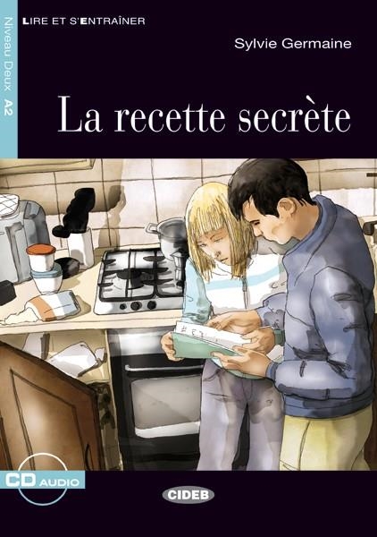 LA RECETTE SECRETE. LIVRE + CD | 9788468217819 | DE AGOSTINI SCUOLA SPA
