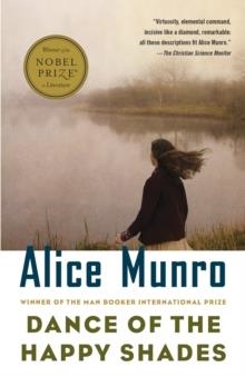 DANCE OF THE HAPPY SHADES AND OTHER STORIES | 9780679781516 | ALICE MUNRO