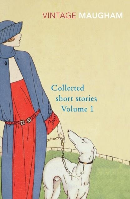 COLLECTED SHORT STORIES 1 | 9780099287391 | W. SOMERSET MAUGHAM