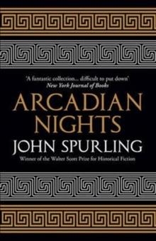 ARCADIAN NIGHTS | 9780715651124 | JOHN SPURLING