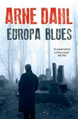 EUROPA BLUES | 9780099587583 | ARNE DAHL