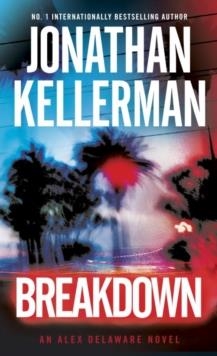 BREAKDOWN | 9780399177729 | JONATHAN KELLERMAN