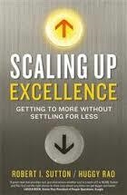 SCALING UP EXCELLENCE | 9781847941008 | RAO AND SUTTON