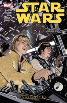 STAR WARS VOL. 3: REBEL JAIL | 9780785199830 | AARON AND JASON ET AL